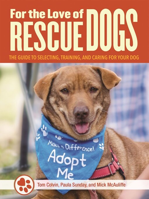 Cover image for For the Love of Rescue Dogs